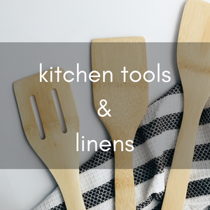 kitchen tools & linen
