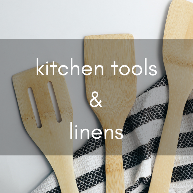 kitchen tools &amp; linen